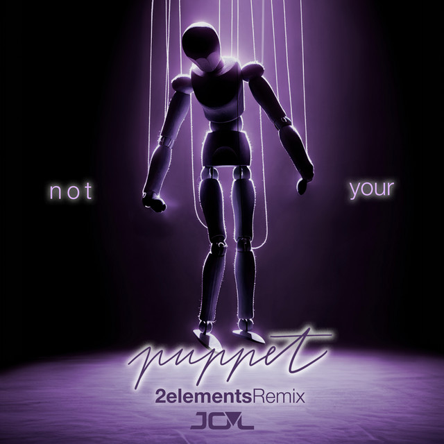 'Not Your Puppet (2Elements Remix)' cover art