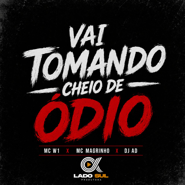'Vai Tomando Cheio de Ódio' cover art