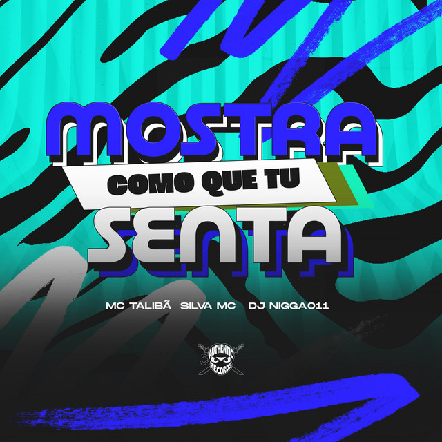 'Mostra Como Que Tu Senta' cover art