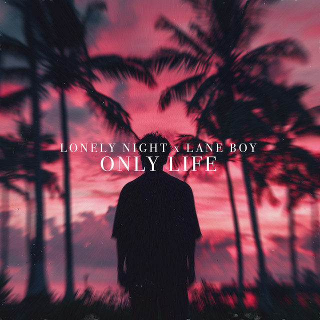 'Only Life' cover art