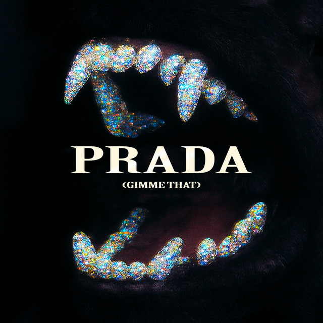'Prada (Gimme That)' cover art