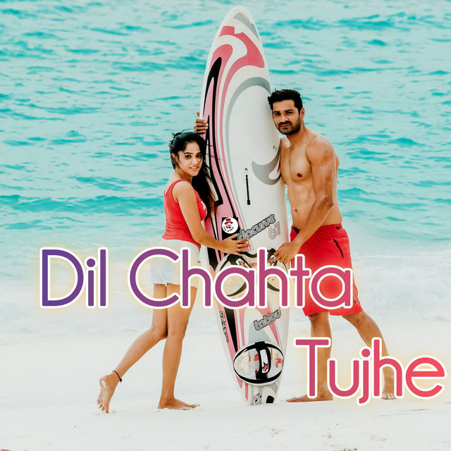 'Dil Chahta Tujhe' cover art