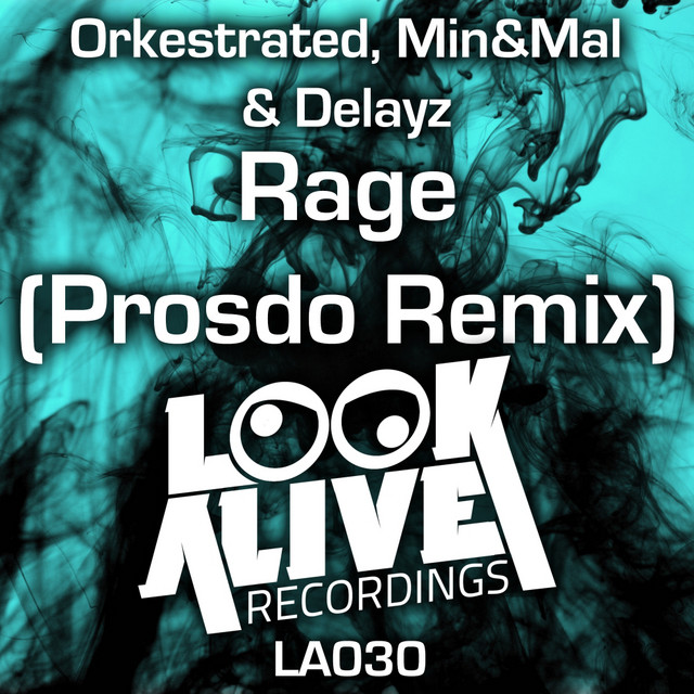 'Rage (Prosdo Remix)' cover art