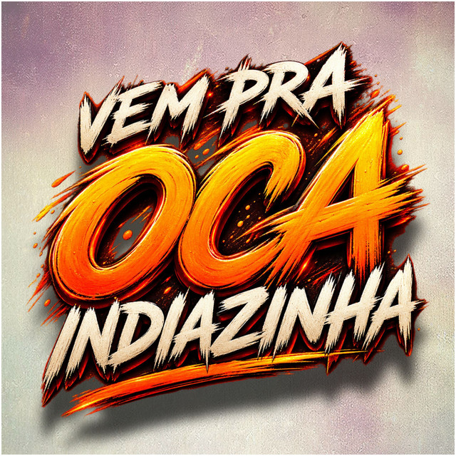 'VEM PRA OCA INDIAZINHA' cover art