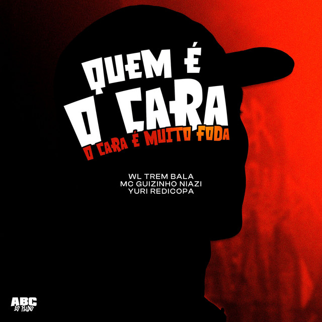 'Quem É o Cara - O Cara É Muito Foda' cover art