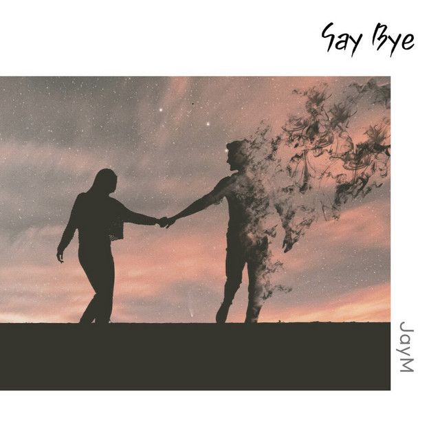 'Say Bye' cover art