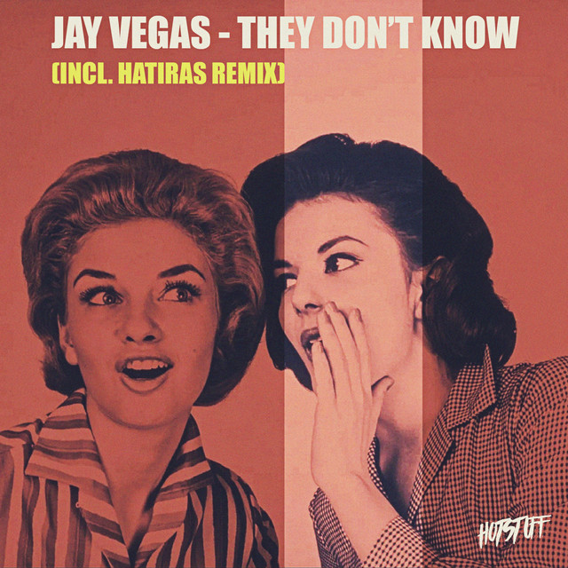 'They Don't Know (Incl. Hatiras Remix)' cover art