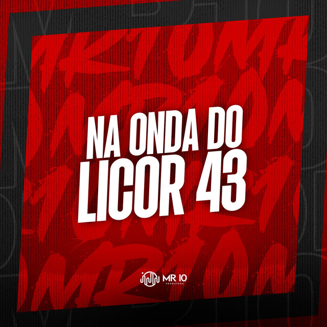 'NA ONDA DO LICOR 43' cover art