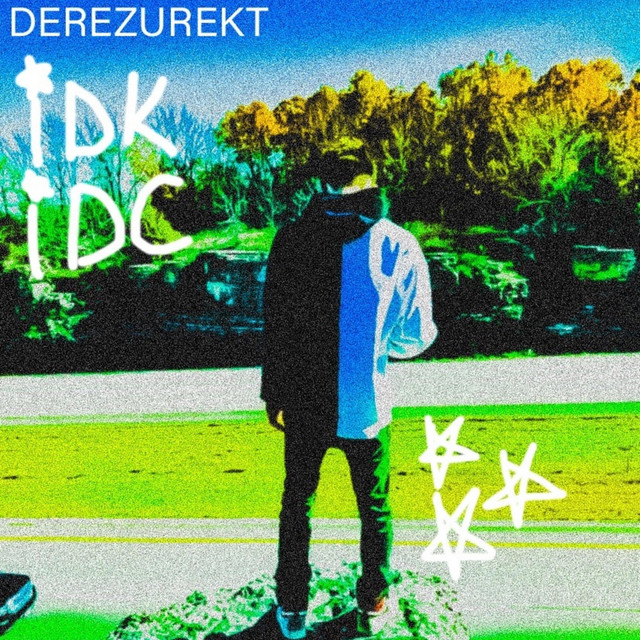 'IDK IDC' cover art