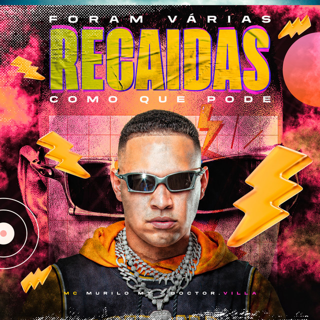 'Foram Várias Recaidas , Como Que Pode' cover art