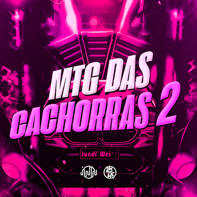 'Mtg das Cachorras 2' cover art