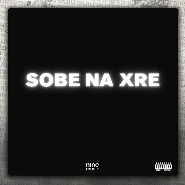 'SOBE NA XRE' cover art