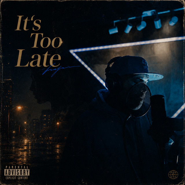 'It’s too Late' cover art