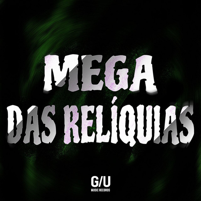 'Mega das Relíquias' cover art