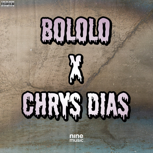 'BOLOLO X CHRYS DIAS' cover art