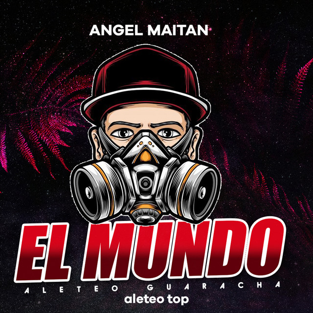 'El Mundo (Aleteo Guaracha) [Remix]' cover art