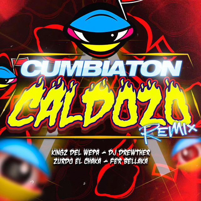 'Cumbiaton Caldozo (¨Remix¨)' cover art