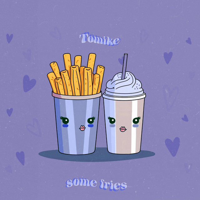 'Some Fries' cover art