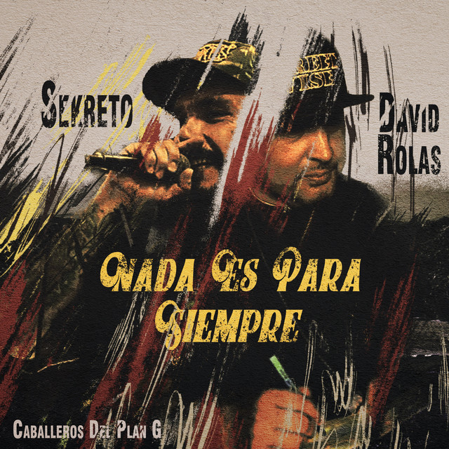'Nada Es Para Siempre' cover art