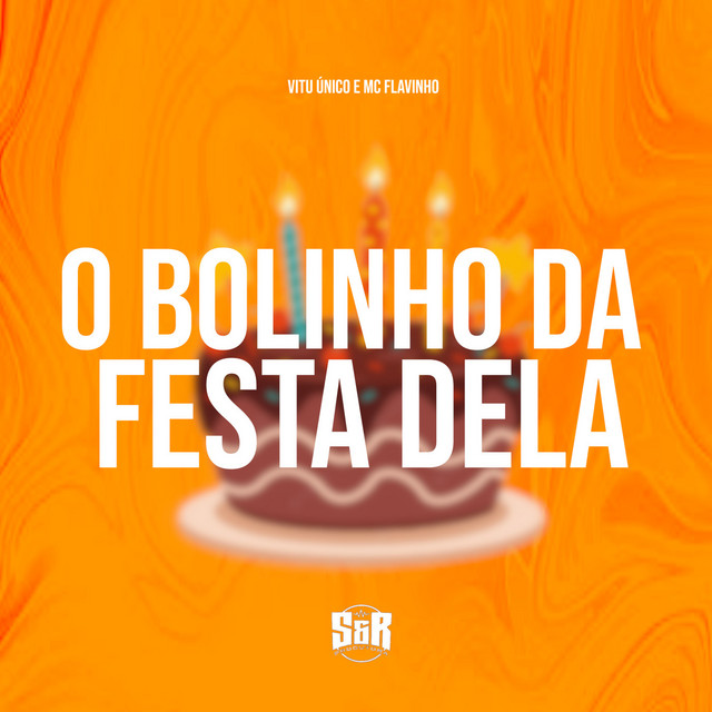 'O Bolinho da Festa Dela' cover art