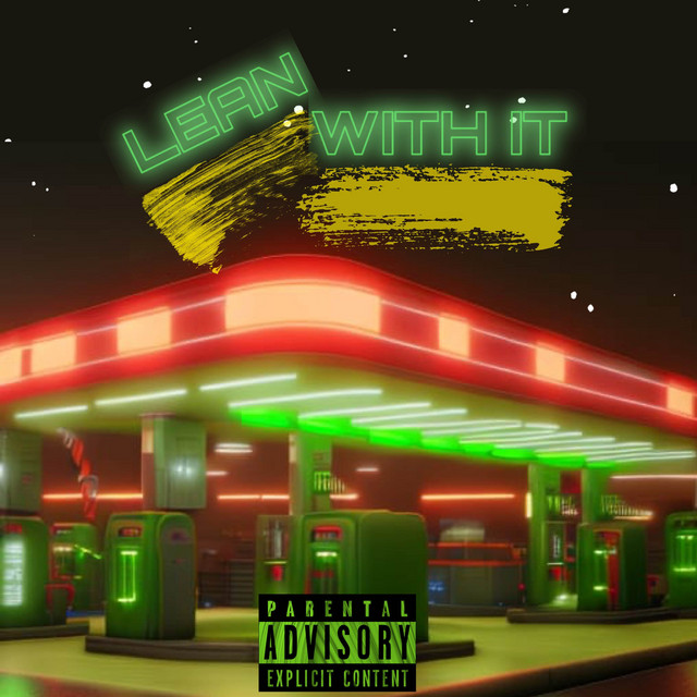 'Lean With It' cover art