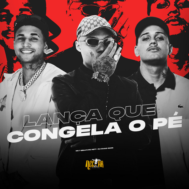 'Lança Que Congela o Pé' cover art