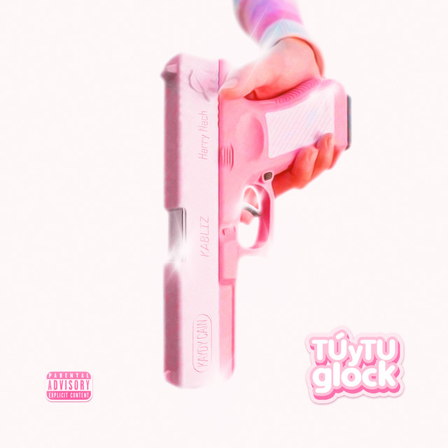 'Tu Y Tu Glock' cover art