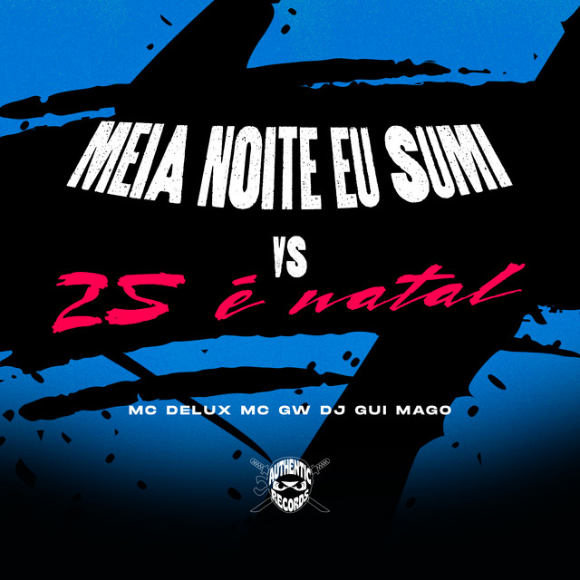 'Meia Noite Eu Sumi Vs 25 É Natal' cover art