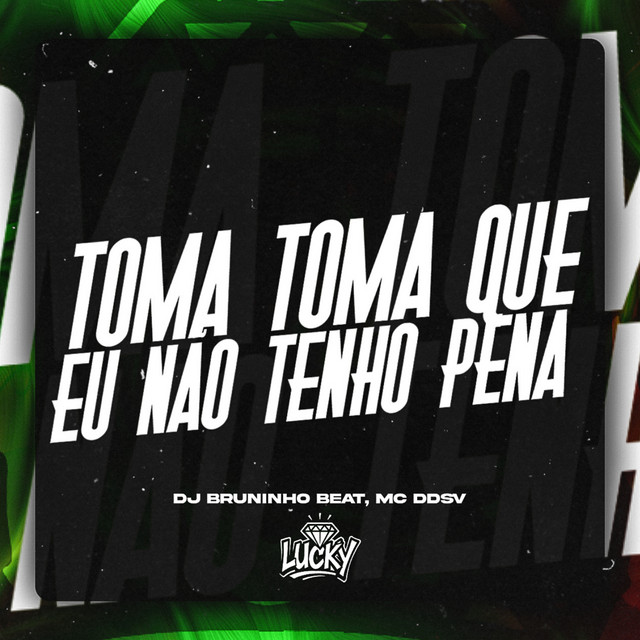 'Toma Toma Que Eu Não Tenho Pena' cover art