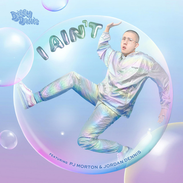 'I Ain't (feat. PJ Morton & Jordan Dennis)' cover art