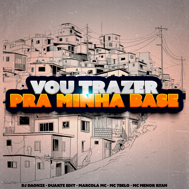 'Vou Trazer pra Minha Base' cover art