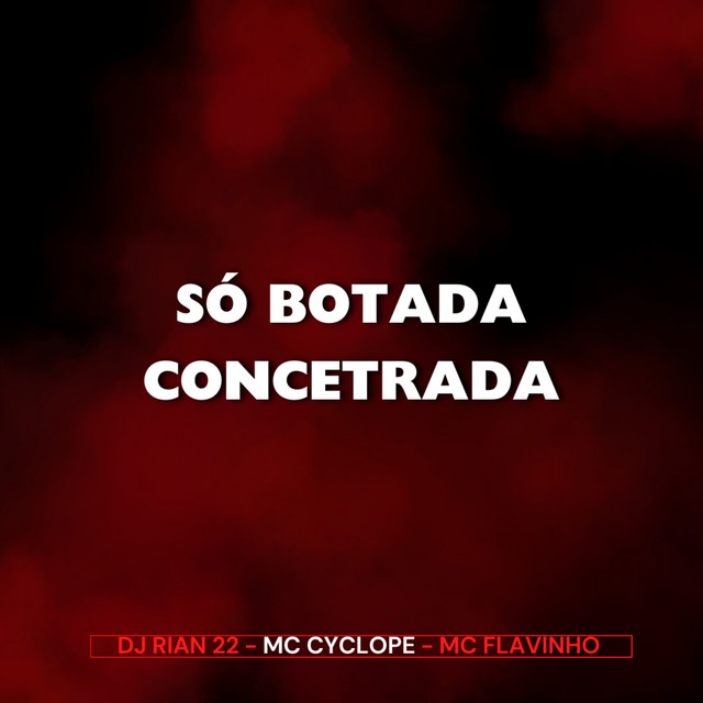 'Só Botada Concentrada' cover art