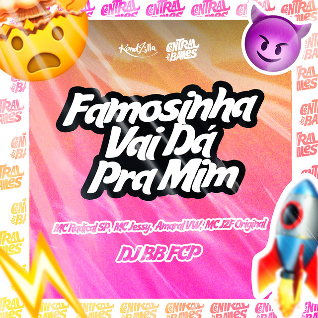 'Famosinha Vai Dar Pra Mim' cover art