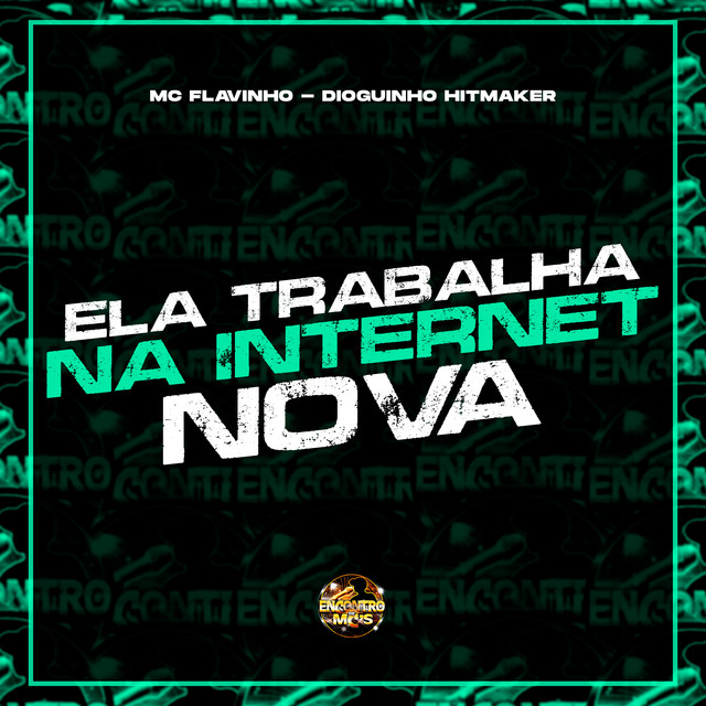 'Ela Trabalha na Internet Nova' cover art