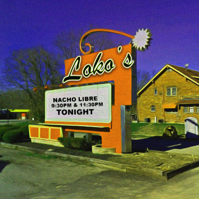 'nacho libre at the drive in? plz' cover art