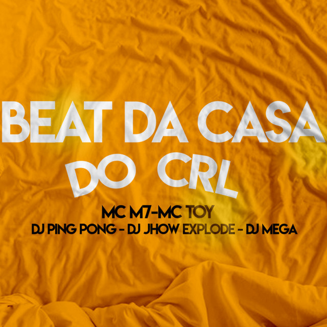 'Beat da Casa do Crl' cover art