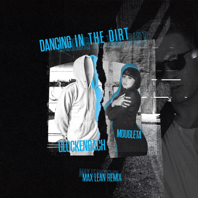 'Dancing In The Dirt (Max Lean Remix)' cover art