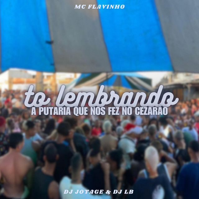 'TO LEMBRANDO A PUTARIA QUE NÓS FEZ NO CEZARAO' cover art