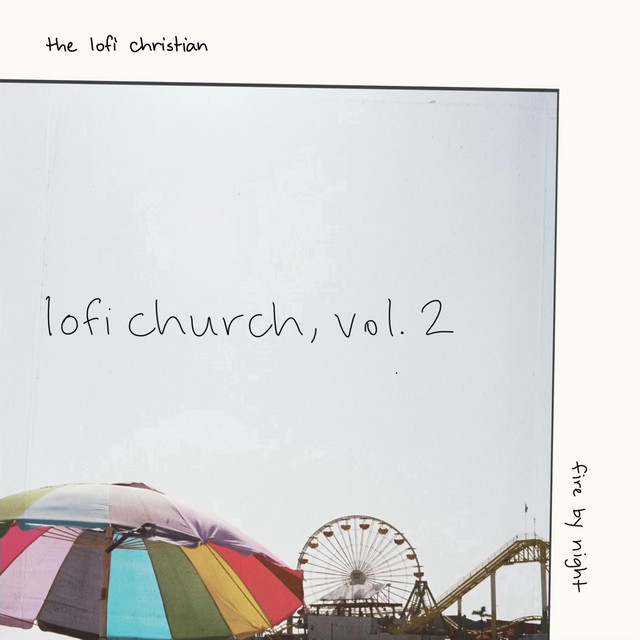 'LOFI CHURCH, VOL 2' cover art