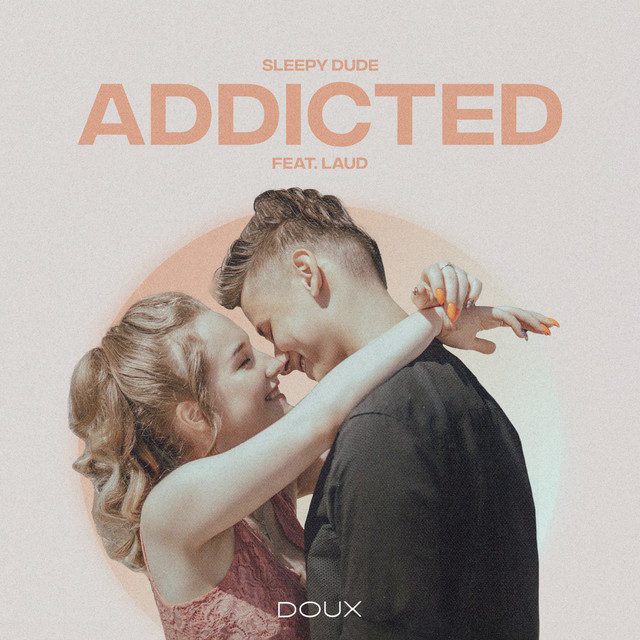'Addicted (feat. LAUD)' cover art
