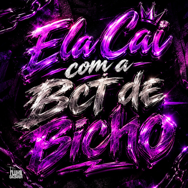 'Ela Cai com a Bct de Bicho' cover art