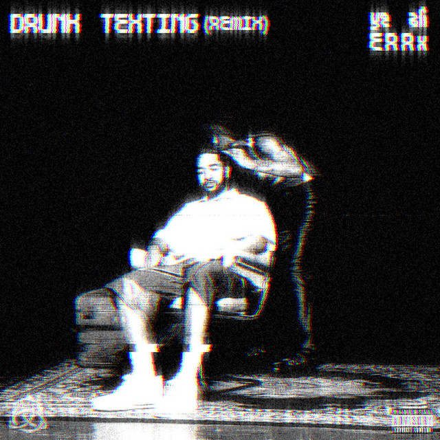 'Drunk Texting (remix)' cover art