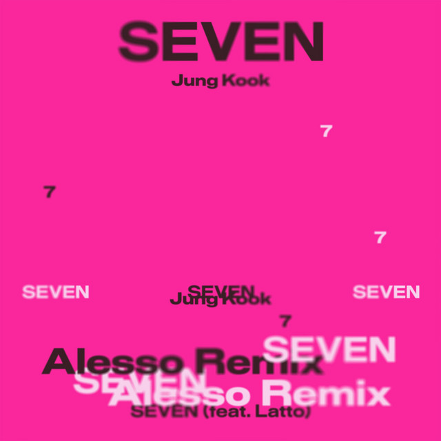 'Seven (feat. Latto) (Alesso Remix)' cover art