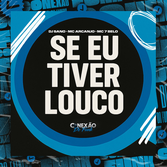 'Se Eu Tiver Louco' cover art