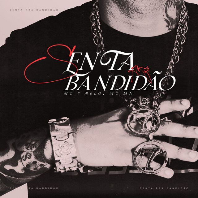 'Senta Pra Bandidão' cover art