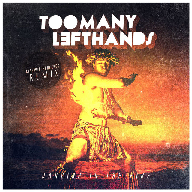 'Dancing In The Fire (Man With Blue Eyes Remix)' cover art