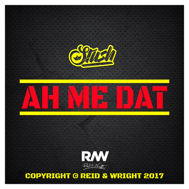 'Ah Me Dat' cover art