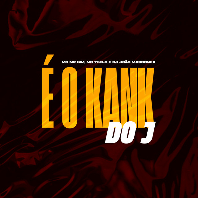 'É o Kank do J' cover art