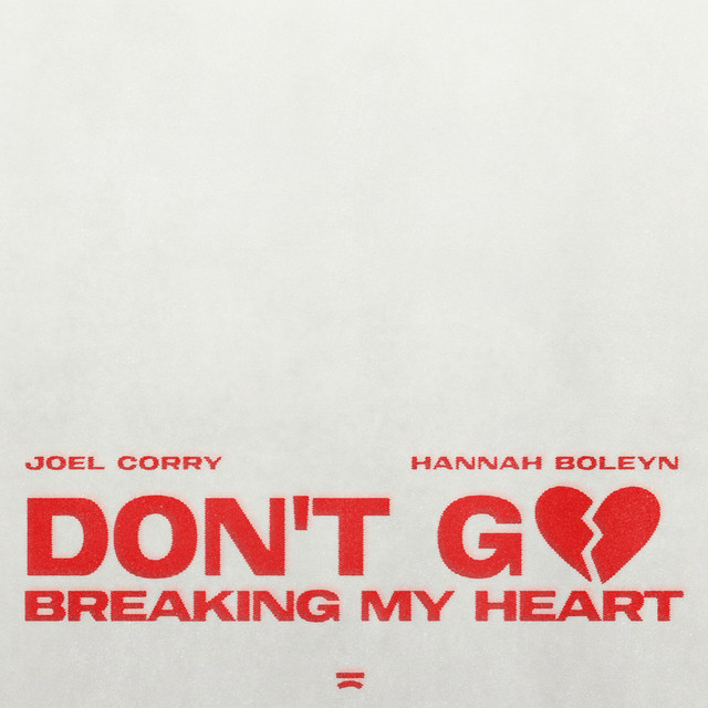'Don't Go Breaking My Heart' cover art