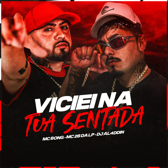 'Viciei Na Tua Sentada' cover art